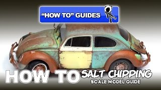 SALT CHIPPING  SCALE MODEL HOW TO GUIDE [upl. by Fraya65]