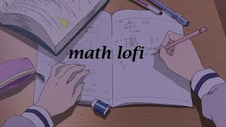 lofi playlist to finish your math homework to [upl. by Leahplar]