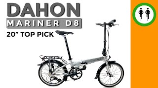 The Best 20” Folding Bike  Dahon Mariner D8 Review [upl. by Maxa]