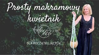 Prosty kwietnik makrama DIY [upl. by Durware]