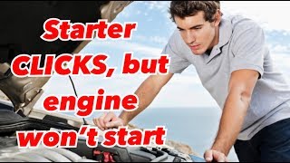 How To Start Your Car When The Starter Just Clicks [upl. by Eadahc416]