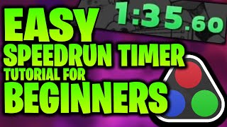 How to Set Up a Speedrun Timer  LiveSplit Tutorial [upl. by Forrer463]