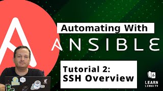 Getting started with Ansible 02  SSH Overview amp Setup [upl. by Syhr]