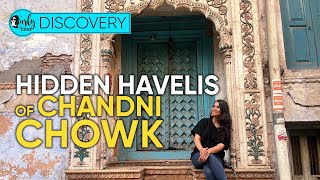 Heritage Walk In Chandni Chowk At ₹500  Curly Tales Discovery [upl. by Allare]