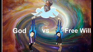 Theological Determinism  God vs Free Will [upl. by Naut]