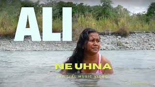 ALI quotNe Uhnaquot Official Music Video [upl. by Peterman]