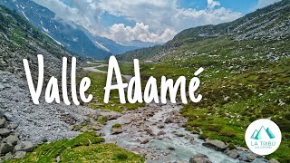 Valle Adamé dal Rifugio Lissone alla Baita Adamé adamello valcamonica gruppoadamello [upl. by Lemuela]