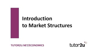 Introduction to Market Structures Introduction  Economics Revision [upl. by Aiouqes]