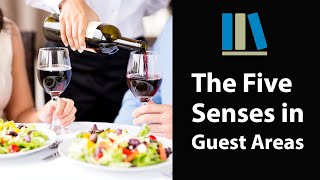 THE FIVE SENSES IN GUESTS AREA  Food and Beverage Service Training 4 [upl. by Anomas]