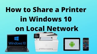 How to Share a Printer in Windows 10 on Local Network [upl. by Decker]