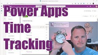 PowerApps Time Tracking [upl. by Eirolam866]