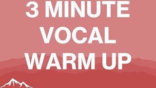 3 MINUTE VOCAL WARM UP [upl. by Yeleek]