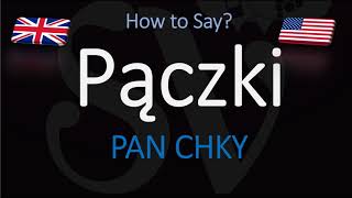 How to Pronounce Pączki CORRECTLY Filled Donuts Pastry Pronunciation [upl. by Notslah328]