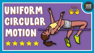 What is Uniform circular Motion Physics [upl. by Navap]