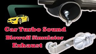 Car Turbo Sound Blowoff Simulator Exhaust WORK [upl. by Bud]