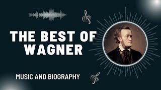 The Best of Wagner [upl. by Carie]