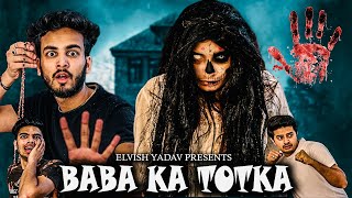 BABA KA TOTKA   Elvish Yadav [upl. by Odrareg687]