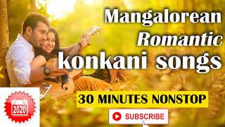 Nonstop Romantic Mangalorean Konkani Songs 2020 [upl. by Bonny]