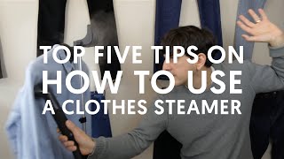 Top 5 Tips on How To Use A Clothes Steamer [upl. by Bergerac]