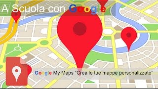 Video Tutorial Come usare Google My Maps [upl. by Hartman]