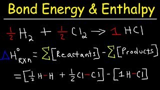 Bond Energy Calculations amp Enthalpy Change Problems Basic Introduction Chemistry [upl. by Velda]