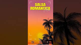 Salsa Romantic Songs [upl. by Horwitz]