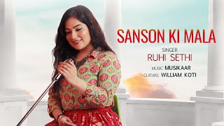 Sanson Ki Mala  Ruhi Sethi  Ustad Nusrat Fateh Ali Khan  Female Version [upl. by Anairdna]