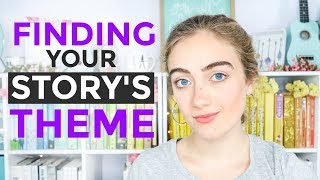 How to Write THEME Into Your Story [upl. by Brenk]