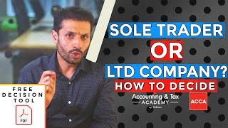 Limited Company vs Sole Trader  5 Benefits of Each and How to Decide [upl. by Donny347]