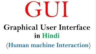 GUI  Graphical user interface  Full concept in hindi  HMI tutorials [upl. by Ylas503]