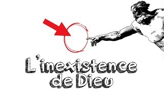 Ep 25 LInexistence de Dieu  Raisonnement par Inférence [upl. by Mastrianni]