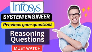 Infosys System Engineer Previous Year Questions  Reasoning Ability Practice Exam Questions [upl. by Attennaej660]