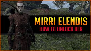 How to find and unlock Mirri Elendis as a Companion in ESO  Mirri Companion [upl. by York420]