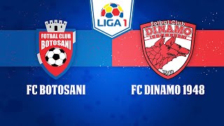 🔴LIVE  FC Botoșani VS FC Dinamo București  Liga 1 [upl. by Ratep]