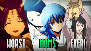 Top 10 Worst Anime Moms Ever [upl. by Lahcar]