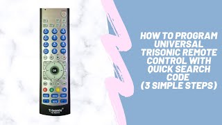 How to program Trisonic Universal Remote Control with Quick Search Code 3 Simple Steps [upl. by Theall961]