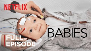 Babies  Crawling  FULL EPISODE  Netflix [upl. by Anahsirk723]