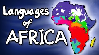 The Languages of Africa [upl. by Drice]