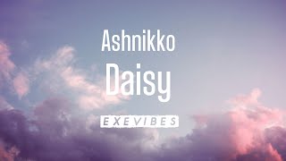 Ashnikko  Daisy Lyrics [upl. by Blaine]