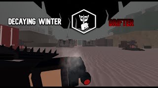 Perk Guide Drifter  Decaying Winter [upl. by Vogel]