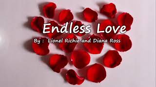 Endless Love  Lionel Richie and Diana Ross  Lyrics [upl. by Sirdna464]