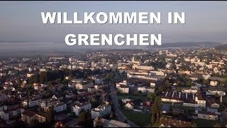 WILLKOMMEN IN GRENCHEN [upl. by Ennadroj]