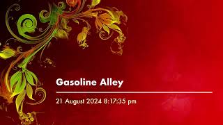 Gasoline Alley [upl. by Margarete240]