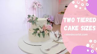 TwoTiered Cake Sizes [upl. by Eiggam]