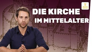 Kirche im Mittelalter I Geschichte [upl. by Nataniel]