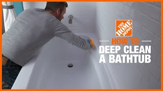 How to Deep Clean a Bath  Cleaning Tips  The Home Depot [upl. by Osugi413]