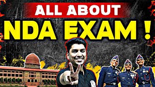 All About NDA Exam  NDA Exam Preparation  UPSC NDA1 2024 [upl. by Aerona]