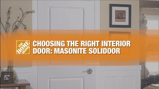 Choosing the Right Interior Door Masonite Solidoor [upl. by Enala942]