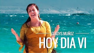 Hoy día vi  Gladys Muñoz  Videoclip Oficial HD [upl. by Ayotel]