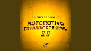 Automotivo Extradimensional 30 [upl. by Caitrin710]